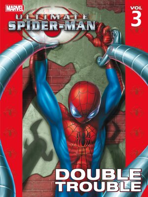 cover image of Ultimate Spider-Man (2000), Volume 3